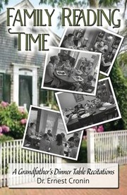 Cover of: Family Reading Time: A Grandfather's Dinner Table Recitations