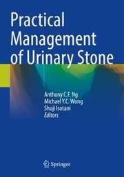 Cover of: Practical Management of Urinary Stone