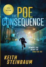 Poe Consequence by Keith Steinbaum