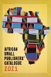 Cover of: 2021 African Small Publishers Catalogue