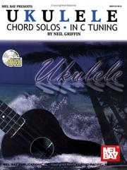 Cover of: Mel Bay Ukulele Chord Solos in C Tuning