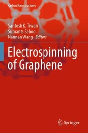 Cover of: Electrospinning of Graphene