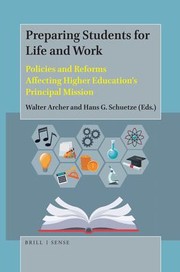 Cover of: Preparing Students for Life and Work by Walter Archer, Hans G. Schuetze