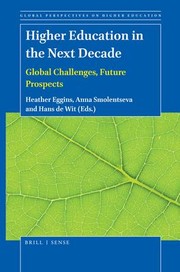 Cover of: Higher Education in the Next Decade: Global Challenges, Future Prospects