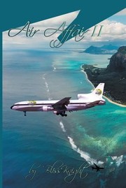 Cover of: Air Affair II: A Courageous Journey of Adventure and Reality for a Woman Aviator