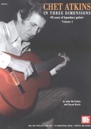 Cover of: Mel Bay Chet Atkins in Three Dimensions, Volume 2 by Deyan Bratic, John McClelland