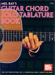 Cover of: Mel Bay Guitar Chord Solo Tablature Book