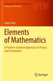 Cover of: Elements of Mathematics by Gabor Toth