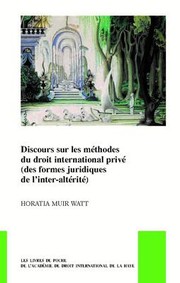 Cover of: Discours sur les méthodes du droit international privé