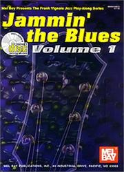 Cover of: Mel Bay Jammin' the Blues