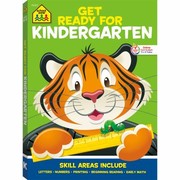 Cover of: School Zone - Get Ready for Kindergarten Workbook - 256 Pages, Ages 5 to 6, Alphabet, ABCs, Letters, Tracing, Printing, Numbers 0-20, Early Math, Shapes, Patterns, Comparing, and More