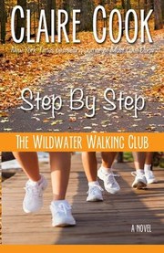 Cover of: The Wildwater Walking Club : Step by Step: Book 3 of The Wildwater Walking Club series