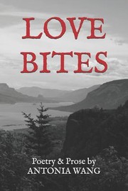 Cover of: Love Bites: Poetry and Prose