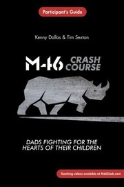 Cover of: M46 Crash Course: Dads Fighting for the Hearts of Their Children