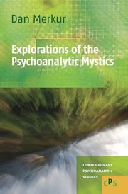 Cover of: Explorations of the Psychoanalytic Mystics