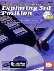 Cover of: Mel Bay Exploring 3rd Position: (Harmonica Masterclass Lesson Series Level 2) (Harmonica Masterclass Lesson Series Level 2)