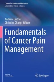 Cover of: Fundamentals of Cancer Pain Management