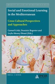 Cover of: Social and Emotional Learning in the Mediterranean: Cross Cultural Perspectives and Approaches