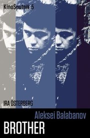 Cover of: &quot;Brother&quot; by Aleksei Balabanov by Ira Osterberg