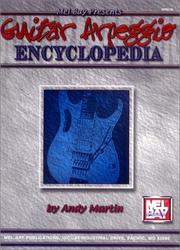 Cover of: Mel Bay Guitar Arpeggio Encyclopedia | Andy Martin