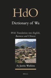 Cover of: Dictionary of Wa: With Translations into English, Burmese and Chinese