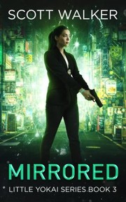 Cover of: Mirrored: Little Yokai Series Book 3