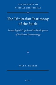 Cover of: The Trinitarian Testimony of the Spirit