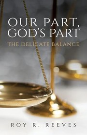 Cover of: Our Part, God's Part: The Delicate Balance