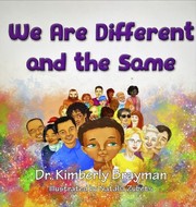 Cover of: We Are Different and the Same by Kimberly Brayman, Natalia Zubets, Kimberly Brayman, Natalia Zubets