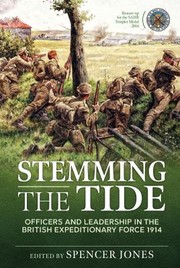 Cover of: Stemming the Tide: Officers and Leadership in the British Expeditionary Force 1914