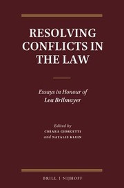 Cover of: Resolving Conflicts in the Law: Essays in Honour of Lea Brilmayer