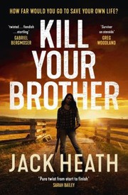 Cover of: Kill Your Brother