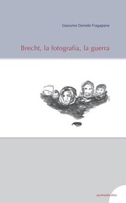 Cover of: Brecht, la fotografia, la guerra