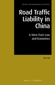 Cover of: Road Traffic Liability in China: A View from Law and Economics