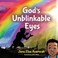 Cover of: God's Unblinkable Eyes