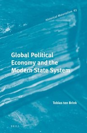 Cover of: Global Political Economy and the Modern State System by Tobias Ten Brink