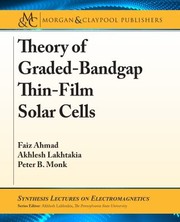 Cover of: Theory of Graded-Bandgap Thin-Film Solar Cells