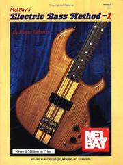 Cover of: Mel Bay's Electric Bass Method, Vol. 1
