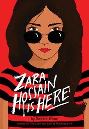 Cover of: Zara Hossain Is Here by Sabina Khan