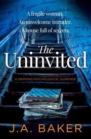 Cover of: Uninvited by Baker, J. A.