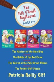 Cover of: Mystery of the Blue Ring, the Riddle of the Red Purse, the Secret at the Polk Street School, and the Powder Puff Puzzle