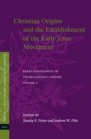 Cover of: Christian Origins and the Establishment of the Early Jesus Movement