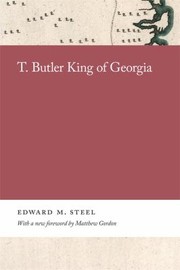 Cover of: T. Butler King of Georgia