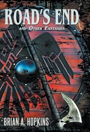 Cover of: Road's End and Other Fantasies