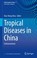 Cover of: Tropical Diseases in China