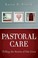 Cover of: Pastoral care