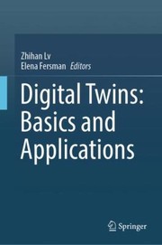 Cover of: Digital Twins by Zhihan Lv, Elena Fersman