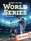 Cover of: Ticket to the World Series