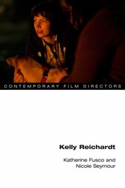 Cover of: Kelly Reichardt