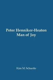 Cover of: Peter Henniker-Heaton: Man of Joy